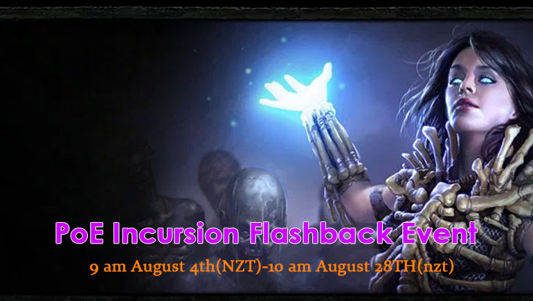 PoE Incursion Flashback Event Begins on August 4th
